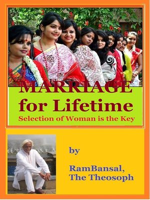 cover image of Marriage for Lifetime, Selection of Woman is the Key